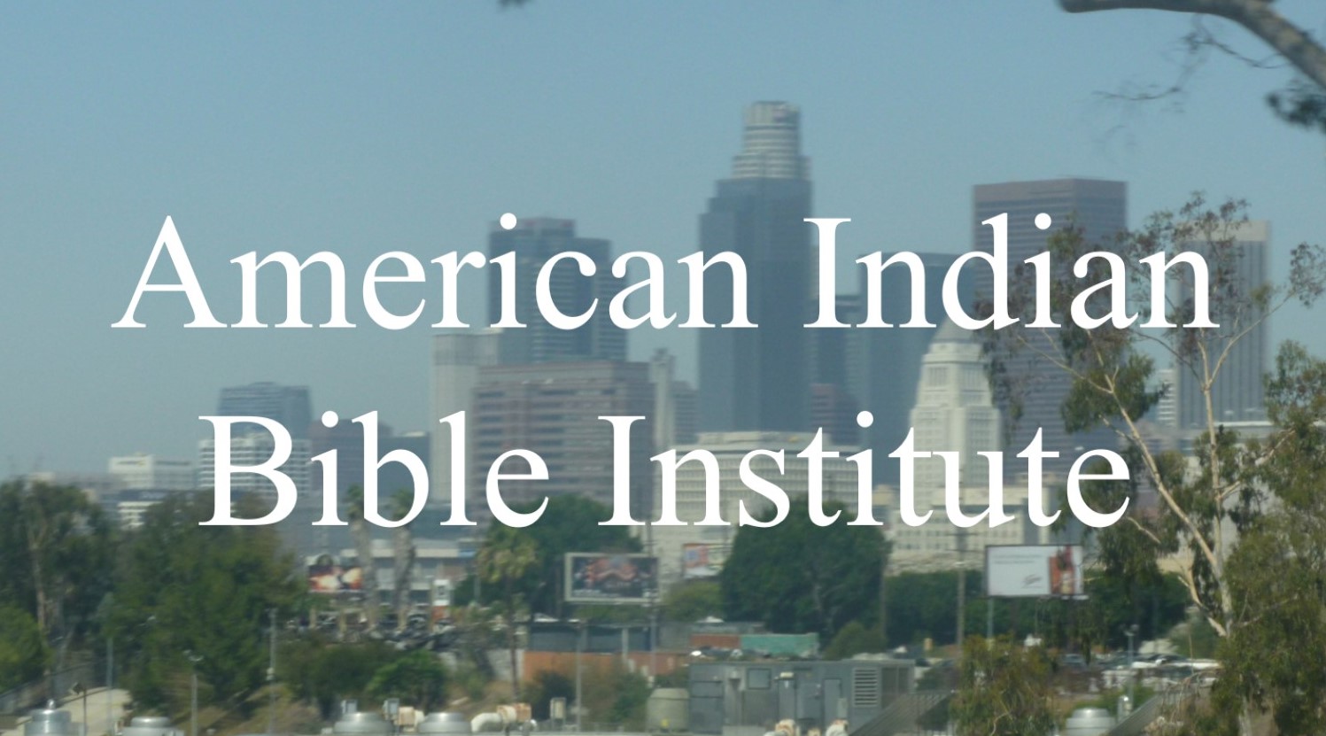 American Indian Bible Institute